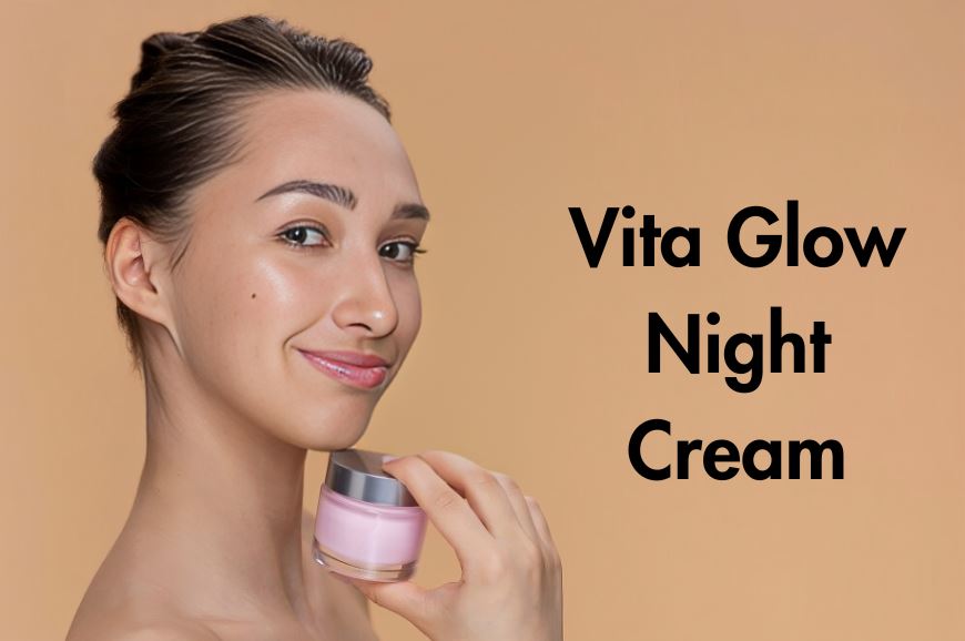 The Future of Skin Whitening: Vita Glow Night Cream Innovations