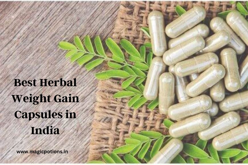 Best Herbal Weight Gain Capsules in India