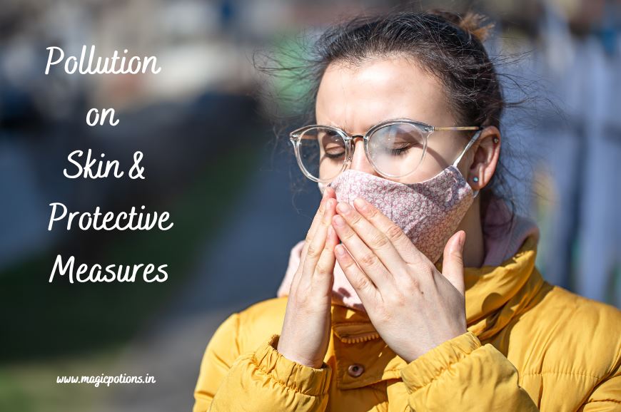 The Impact of Pollution on your Skin and Protective Measures