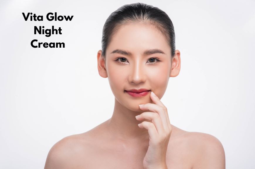 Perfect Solution with Vita Glow Night Cream for Glowing Skin